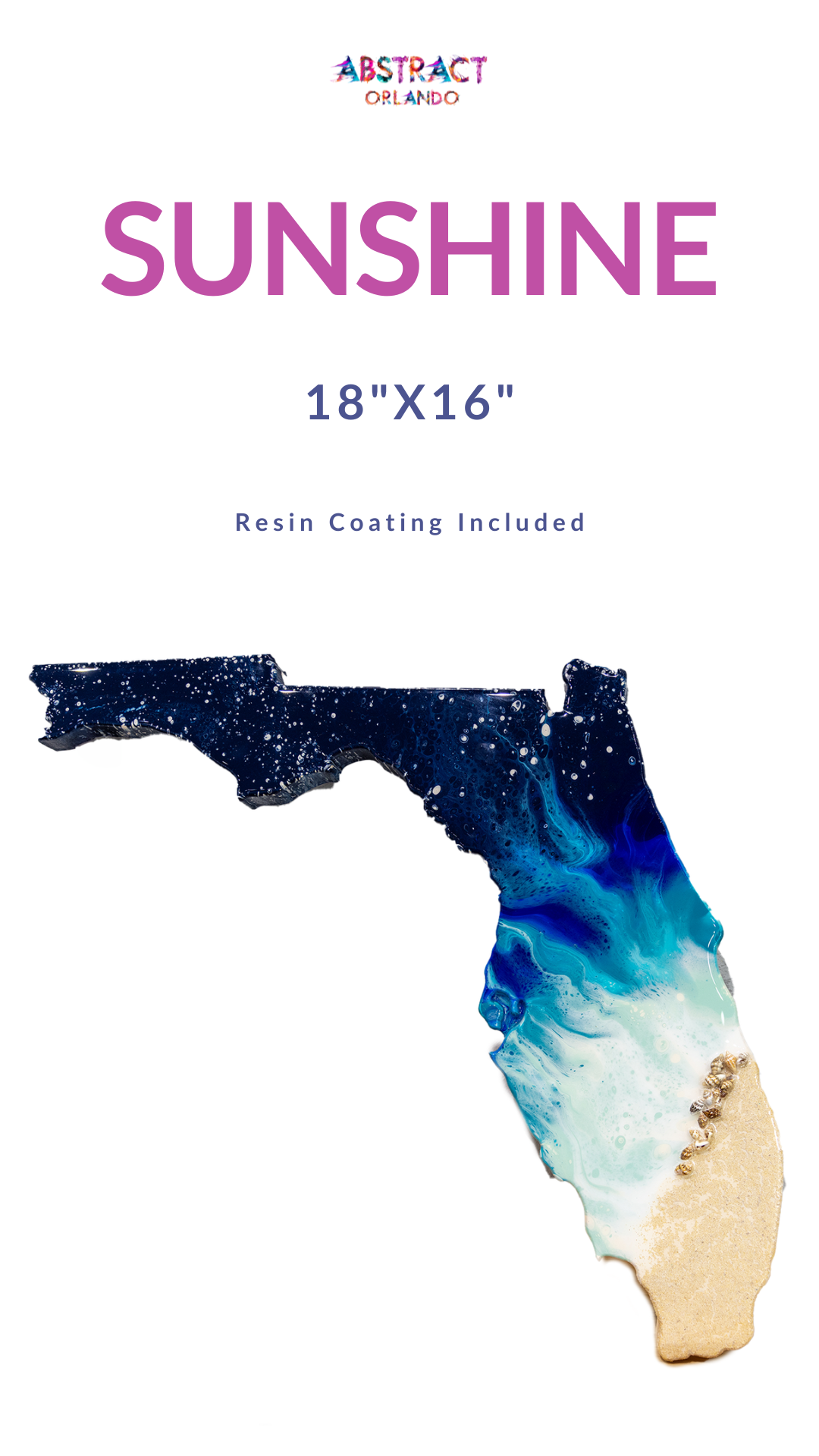 Artistic map of Florida with ocean colors, labeled SUNSHINE, size 18x16, resin coating included.