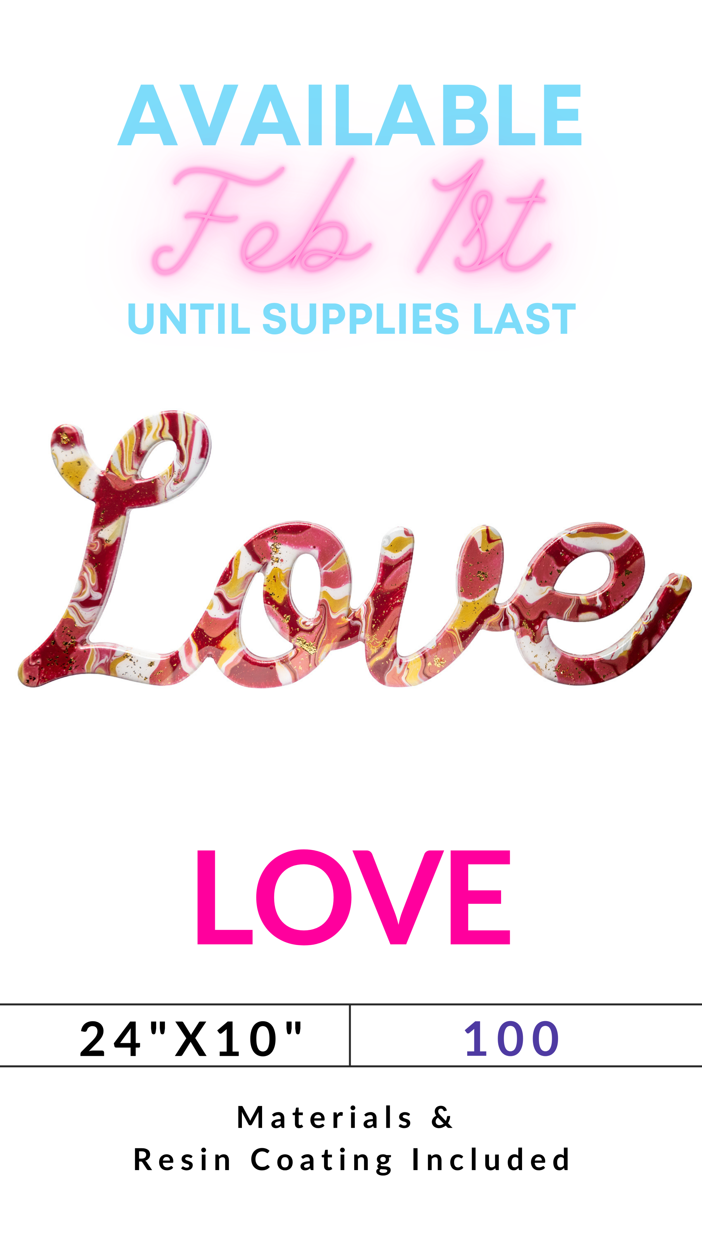 Colorful 'Love' sign available February 1st, size 24